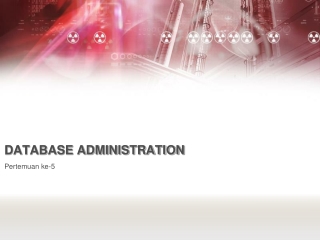 DATABASE ADMINISTRATION