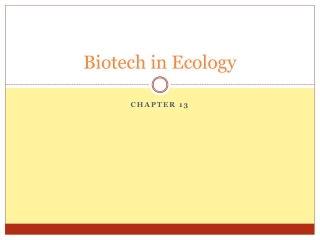 Biotech in Ecology