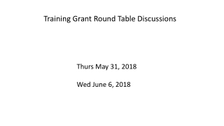 Training Grant Round Table Discussions