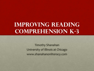 Improving Reading Comprehension K-3
