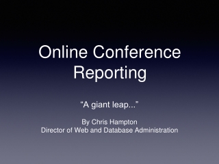 Online Conference Reporting