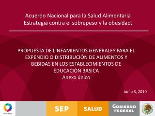 Acuerdo Nacional para la Salud Alimentaria Estrategia contra el sobrepeso y la obesidad.