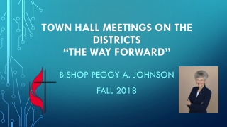 Town hall meetings on the districts “The Way Forward”