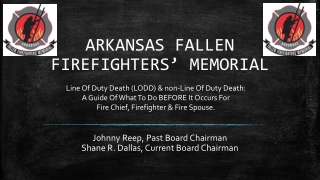 ARKANSAS FALLEN FIREFIGHTERS’ MEMORIAL