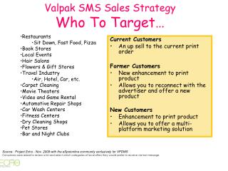 Valpak SMS Sales Strategy Who To Target…