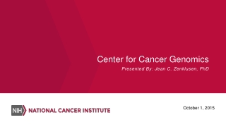 Center for Cancer Genomics