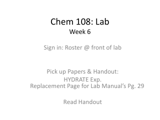 Chem 108: Lab Week 6