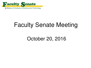 Faculty Senate Meeting October 20, 2016