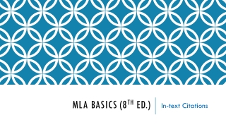 MLA Basics (8 th ed.)