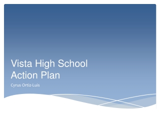 Vista High School Action Plan