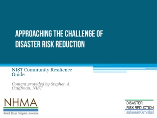 Approaching the Challenge of Disaster Risk Reduction