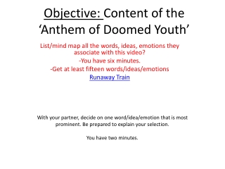 Objective: Content of the ‘Anthem of Doomed Youth’