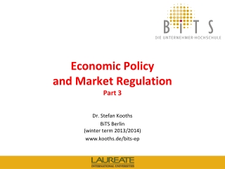 Economic Policy and Market Regulation Part 3