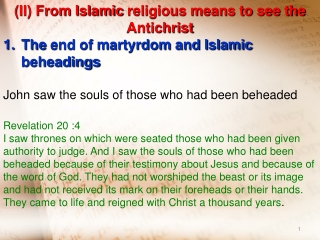 (II) From Islamic religious means to see the Antichrist
