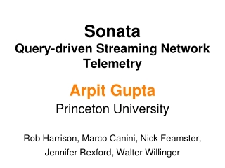 Sonata Query-driven Streaming Network Telemetry