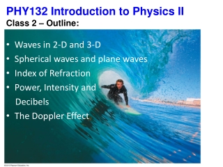 PHY132 Introduction to Physics II Class 2 – Outline: