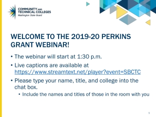 Welcome to the 2019-20 PERKINS Grant webinar!