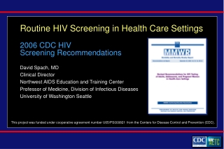 Routine HIV Screening in Health Care Settings