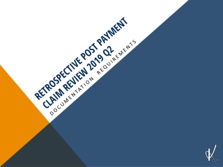 Retrospective Post Payment Claim Review 2019 Q2