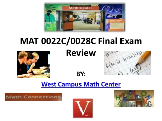 MAT 0022C/0028C Final Exam Review