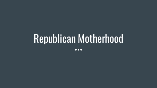 Republican Motherhood