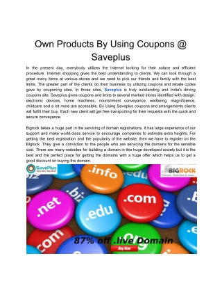 Own Products By Using Coupons @ Saveplus