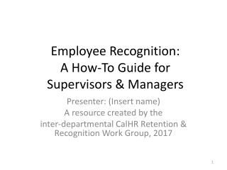 Employee Recognition: A How-To Guide for Supervisors &amp; Managers