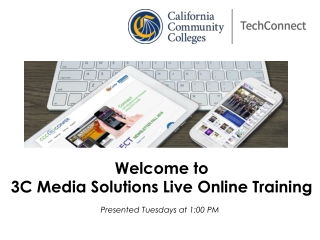 Welcome to 3C Media Solutions Live Online Training