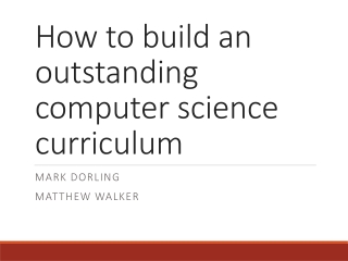 How to build an outstanding computer science curriculum