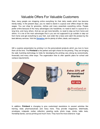 Valuable Offers For Valuable Customers