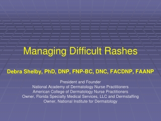 Managing Difficult Rashes