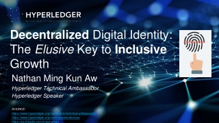 Decentralized Digital Identity: The Elusive Key to Inclusive Growth