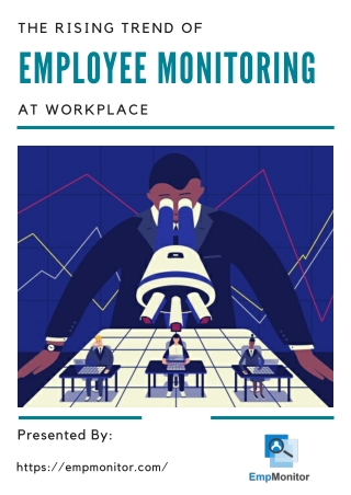 The Rising Trend of Employee Monitoring at Workplace