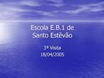 Escola E.B.1 de Santo Est v o