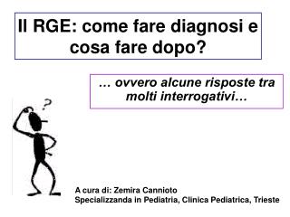 Il RGE: come fare diagnosi e cosa fare dopo?