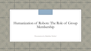 Humanization of Robots: The Role of Group Membership