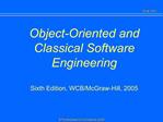 Object-Oriented and Classical Software Engineering Sixth Edition, WCB