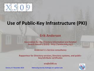 Use of Public-Key Infrastructure (PKI)