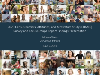 2020 Census Barriers, Attitudes, and Motivators Study (CBAMS)