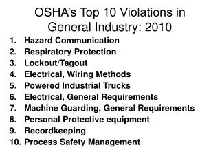 OSHA’s Top 10 Violations in General Industry: 2010