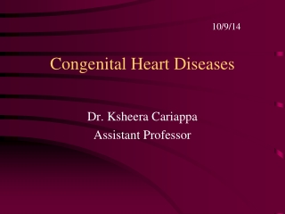Congenital Heart Diseases