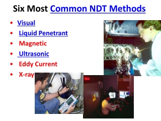 Six Most Common NDT Methods