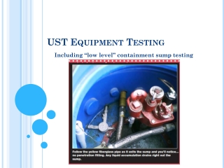 UST Equipment Testing