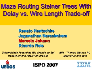 Renato Hentschke Jaganathan Narasimham Marcelo Johann Ricardo Reis