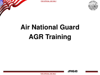 Air National Guard AGR Training