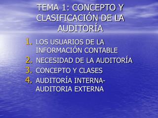 TEMA 1: CONCEPTO Y CLASIFICACIÓN DE LA AUDITORÍA