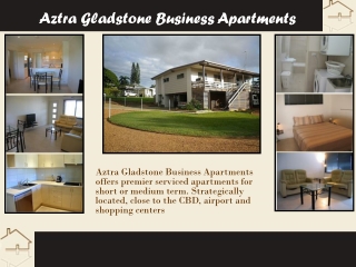 Aztra Gladstone Business Apartments