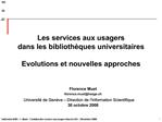 Les services aux usagers dans les biblioth ques universitaires Evolutions et nouvelles approches