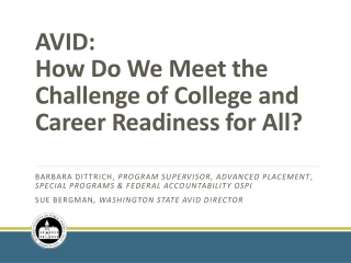 AVID: How Do We Meet the Challenge of College and Career Readiness for All?