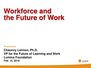 Workforce and the Future of Work